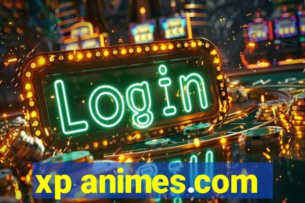 xp animes.com
