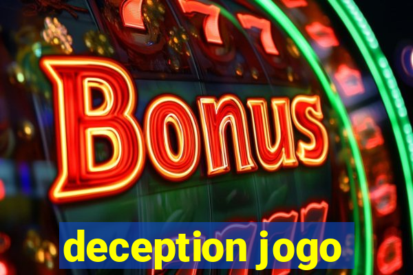 deception jogo