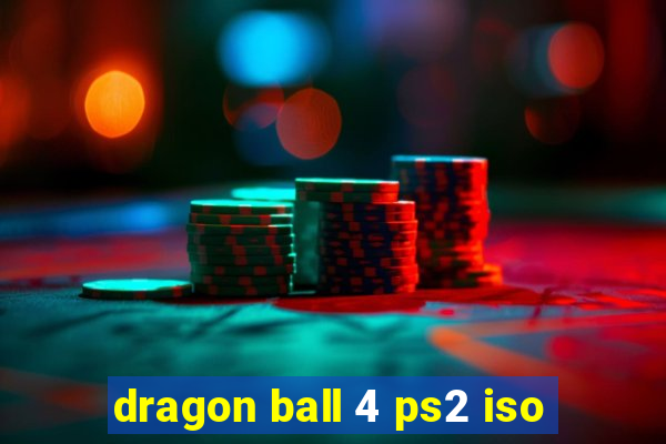 dragon ball 4 ps2 iso