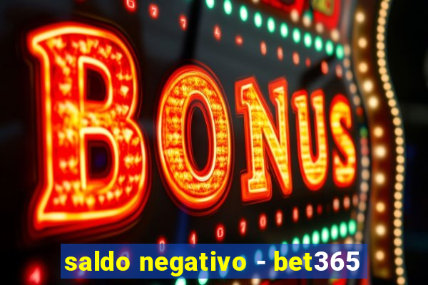 saldo negativo - bet365