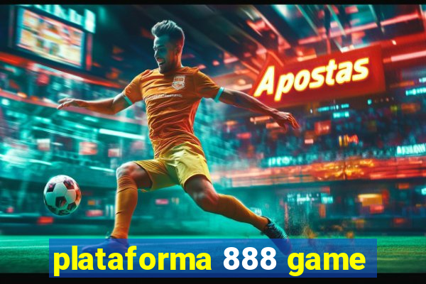plataforma 888 game