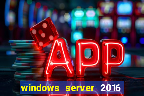 windows server 2016 download iso pt-br