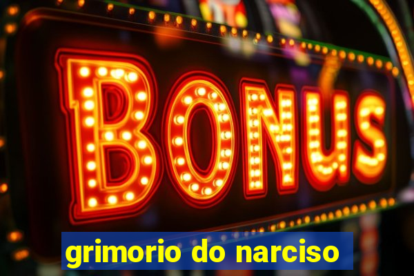 grimorio do narciso