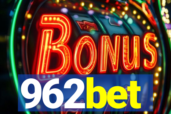 962bet