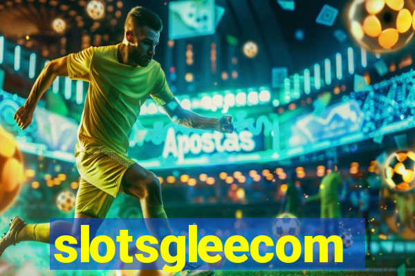 slotsgleecom