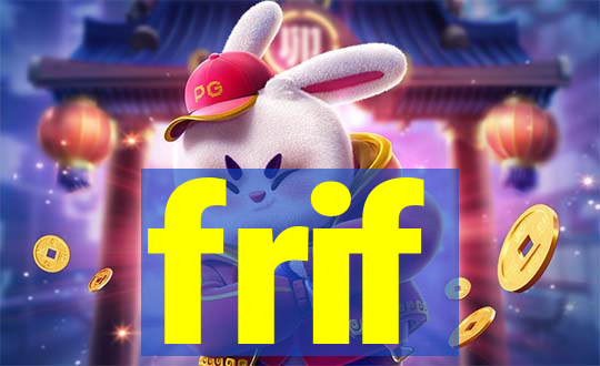 frif