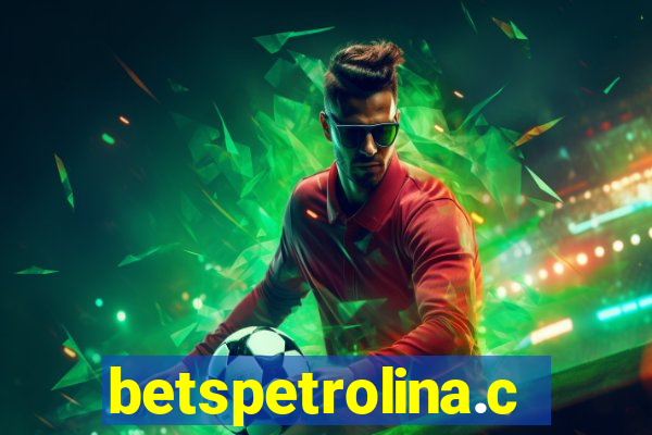 betspetrolina.com