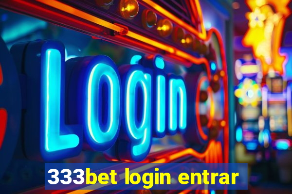 333bet login entrar