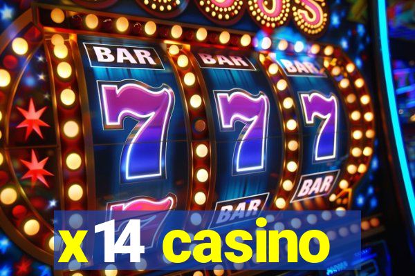 x14 casino