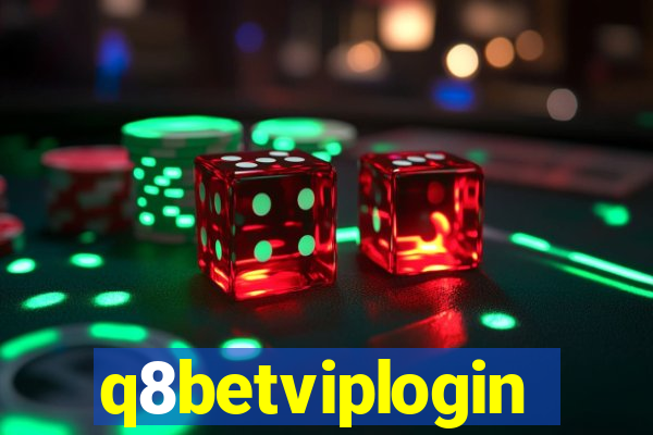 q8betviplogin