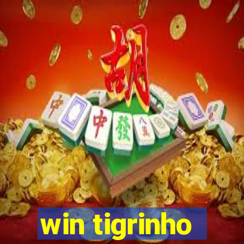 win tigrinho