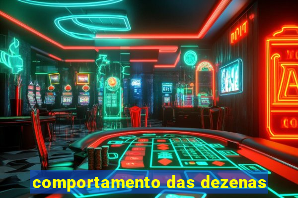 comportamento das dezenas