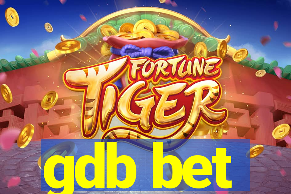gdb bet