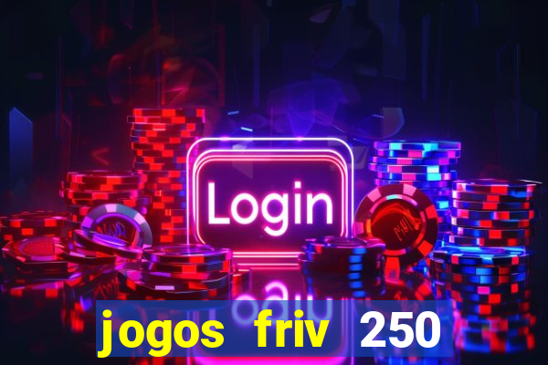 jogos friv 250 jogos para jogar