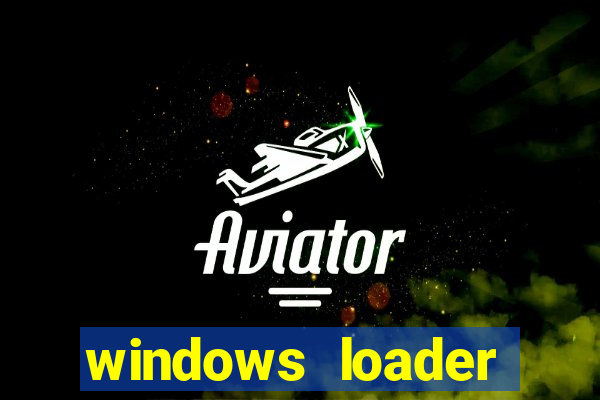 windows loader v2.2.2 download