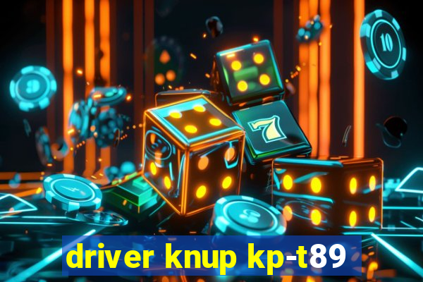 driver knup kp-t89