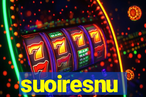 suoiresnu