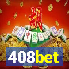 408bet