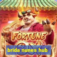 brida nunes hub