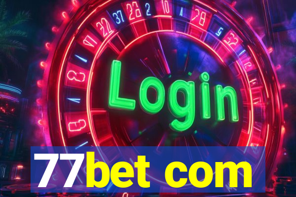77bet com