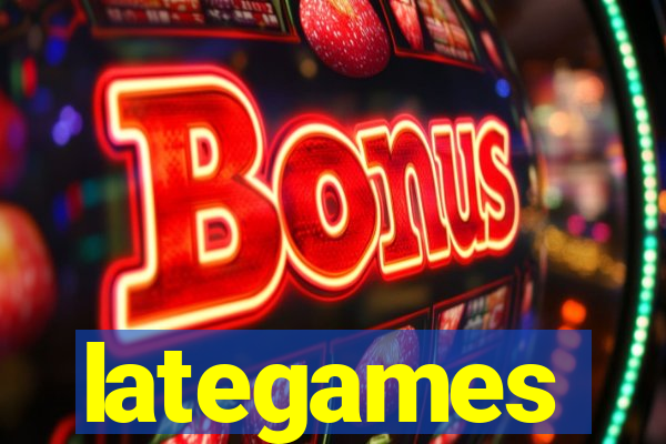 lategames