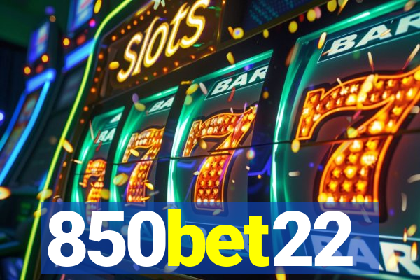850bet22