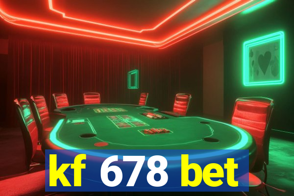 kf 678 bet