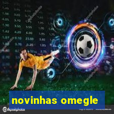novinhas omegle