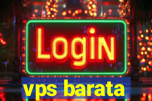 vps barata