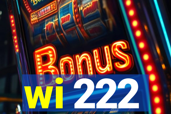 wi 222