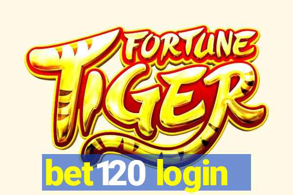 bet120 login