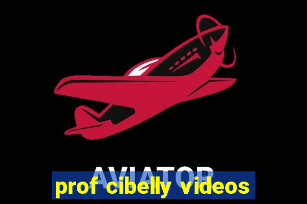 prof cibelly videos