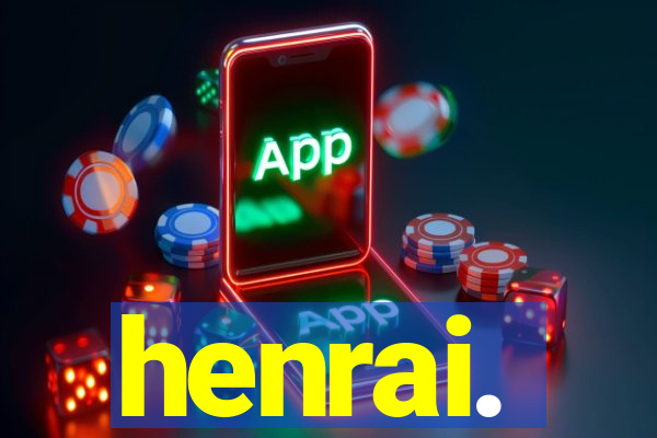 henrai.