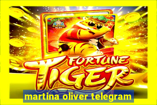 martina oliver telegram