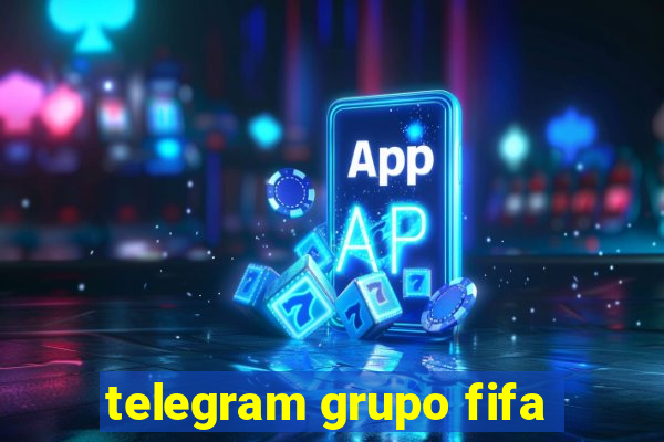 telegram grupo fifa