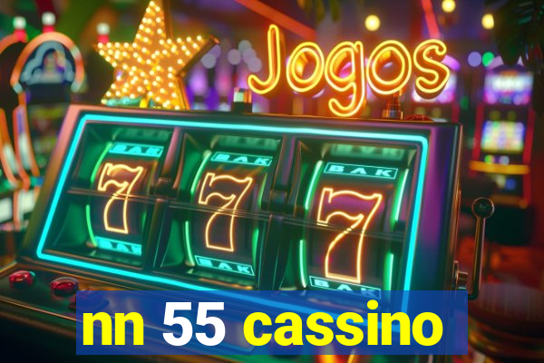 nn 55 cassino