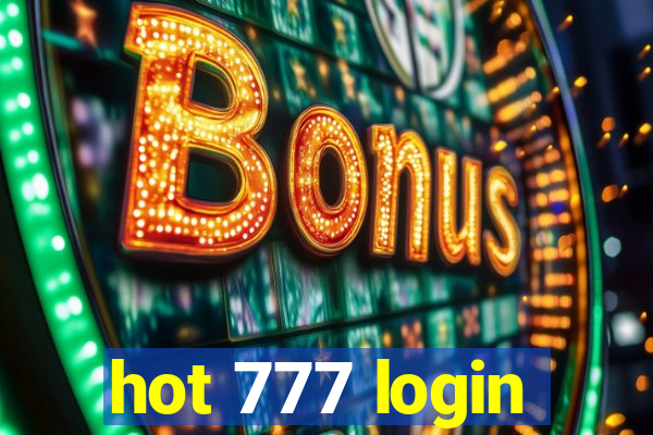 hot 777 login