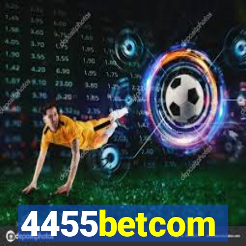 4455betcom