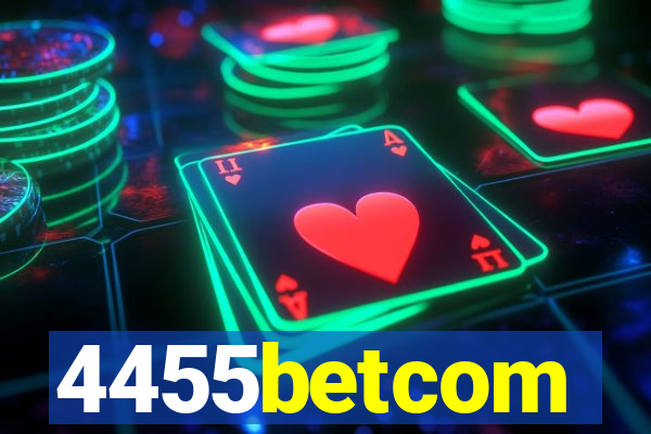 4455betcom