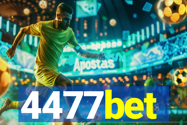 4477bet