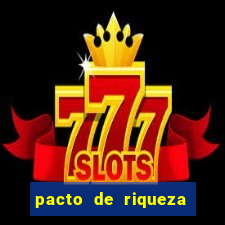 pacto de riqueza com são cipriano