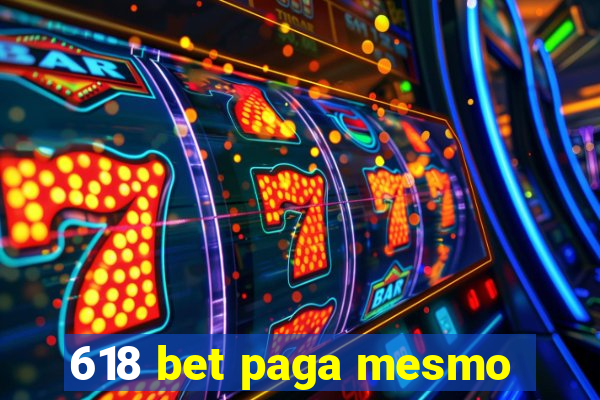 618 bet paga mesmo