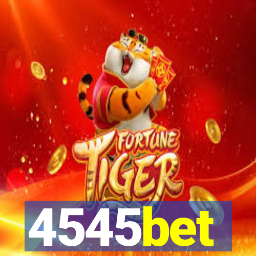 4545bet