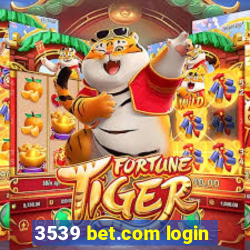 3539 bet.com login