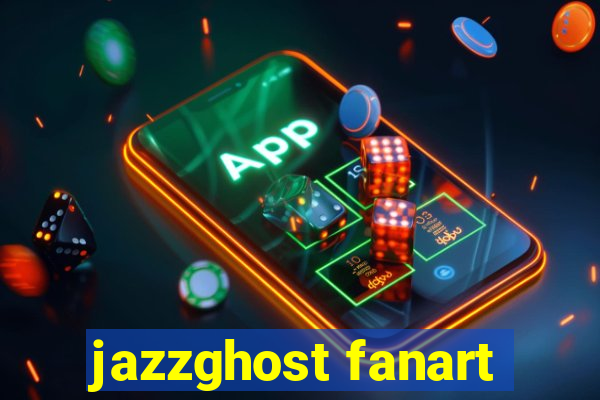 jazzghost fanart