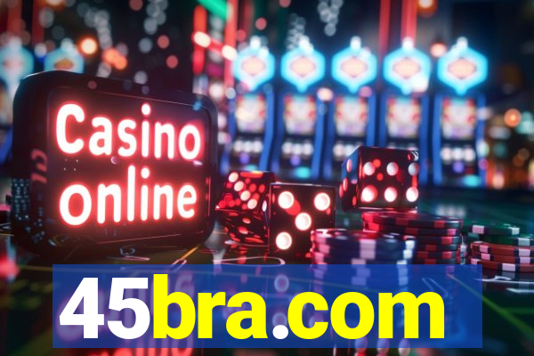 45bra.com