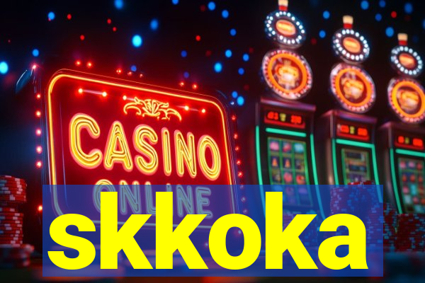 skkoka