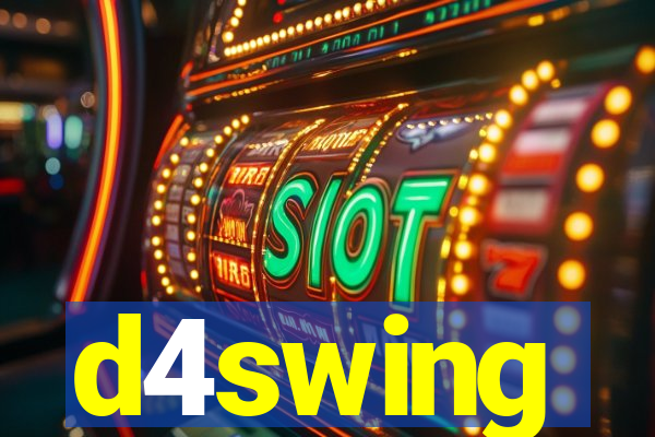 d4swing