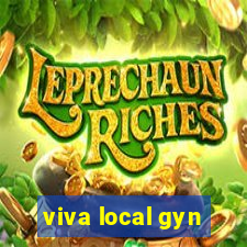 viva local gyn