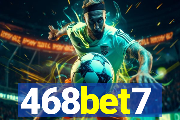 468bet7